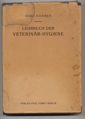 Bild des Verkufers fr Lehrbuch der Veterinr-Hygiene zum Verkauf von Versandantiquariat Hsl
