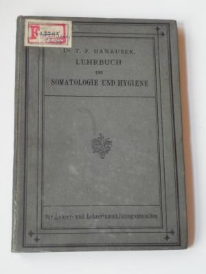 Seller image for Lehrbuch der Somatologie und Hygiene fr Lehrer- und Lehrerinnenbildungsanstaltn for sale by Versandantiquariat Hsl