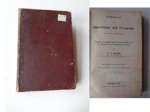 Immagine del venditore per Lehrbuch der Auscultation und Percussion mit besonderer Bercksichtigung der Inspection, Betastung und Messung der Brust und des Unterleibes zu diagnostischen Zwecken venduto da Versandantiquariat Hsl