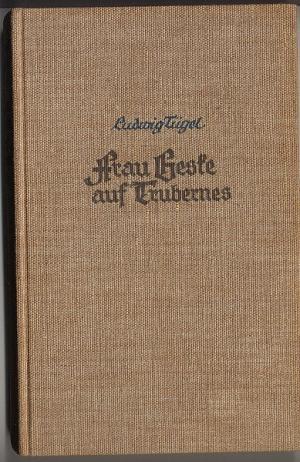 Bild des Verkufers fr Frau Geske auf Trubernes. Eine Saga zum Verkauf von Versandantiquariat Hsl