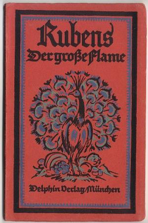 Bild des Verkufers fr Rubens - Der groe Flame. Mit 25 Bildern. (=Kleine Delphin-Kunstbcher 8. Bndchen) zum Verkauf von Versandantiquariat Hsl