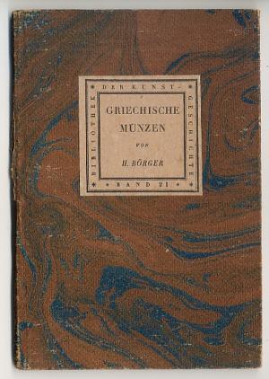 Seller image for Griechische Mnzen [Bibliothek der Kunstgeschichte herausgegeben von Hans Tietze Band 21] for sale by Versandantiquariat Hsl