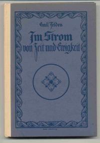 Seller image for Im Strom von Zeit und Ewigkeit. Ein Buch der Andacht fr freie Menschen for sale by Versandantiquariat Hsl