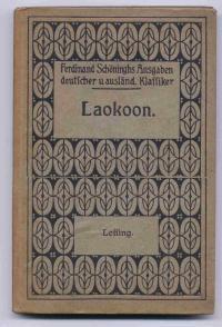 Seller image for Lessings Laokoon. Fr den Schulgebrauch eingerichtet und erlutert von Dr. J. Buschmann for sale by Versandantiquariat Hsl