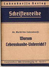 Warum Lebenskunde-Unterricht? Laufender Schriftbezug 13 / Heft 1