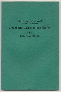 Seller image for Der Seele Ursprung und Wesen. 1. Teil: Schpfungsgeschichte for sale by Versandantiquariat Hsl
