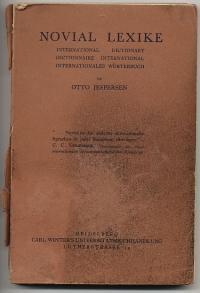 Bild des Verkufers fr Novial Lexike. International Dictionary. Dictionnaire International. Internationales Wrterbuch zum Verkauf von Versandantiquariat Hsl