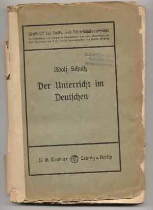 Methodik des Unterrichts in der deutschen Sprache (Der Unterricht im Deutschen)