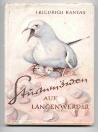 Seller image for Sturmmwen auf Langenwerder. Aus der Geschichte einer Vogelinsel. Mit 79 Abbildungen des Verfassers for sale by Versandantiquariat Hsl
