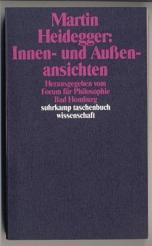Bild des Verkufers fr Martin Heidegger: Innen- und Auenansichten. [suhrkamp taschenbuch wissenschaft 779] zum Verkauf von Versandantiquariat Hsl