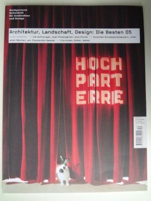 Hochparterre. Zeitschrift für Architektur und Design. Nummer 12 Dezember 2005 18. Jahrgang.