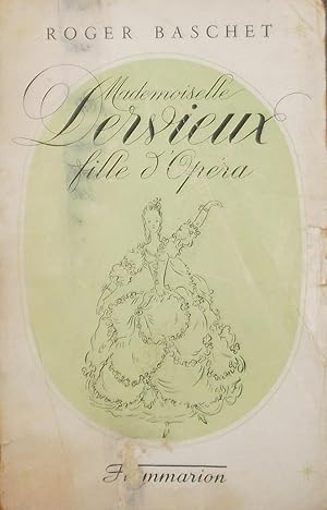 Imagen del vendedor de Mademoiselle Dervieux, Fille d'Opera a la venta por Austin Sherlaw-Johnson, Secondhand Music