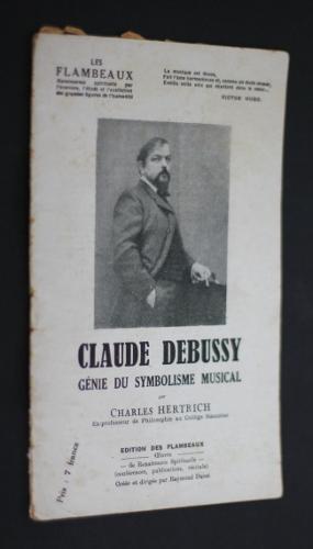 Seller image for Claude Debussy, gnie du symbolisme musical for sale by Abraxas-libris