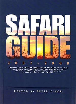 Bild des Verkufers fr SAFARI GUIDE 2007-2008: DETAILED UP-TO-DATE INFORMATION. zum Verkauf von Coch-y-Bonddu Books Ltd
