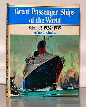 Imagen del vendedor de Great Passenger Ships of the World: Volume 3 1924-1935 a la venta por Kerr & Sons Booksellers ABA