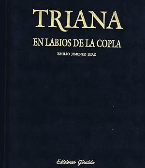 Seller image for TRIANA EN LABIOS DE LA COPLA for sale by Librera Races