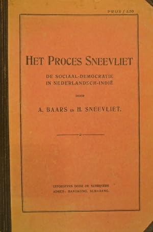 Het proces Sneevliet 1917. De sociaal-democratie in Nederlandsch-Indië.