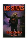 Seller image for Los Suaves : somos todos for sale by AG Library