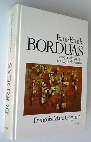 Paul-Émile Borduas : biographie critique et analyse de l'oeuvre