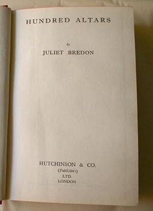 Hundred Altars. London, Hutchinson & Co., 1934.