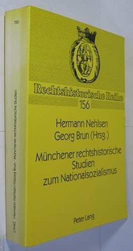 Bild des Verkufers fr Mnchener rechtshistorische Studien zum Nationalsozialismus zum Verkauf von Rotes Antiquariat