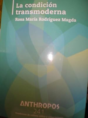 Imagen del vendedor de Revista Anthropos N 241. La condicin transmoderna a la venta por Librera Antonio Azorn