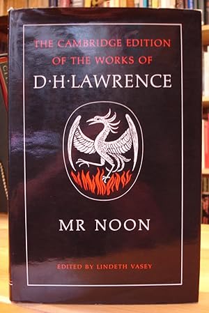 Mr Noon (The Cambridge Edition of the Works of D. H. Lawrence)