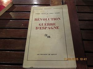 Seller image for La Rvolution et la guerre d'Espagne. for sale by Librairie FAUGUET