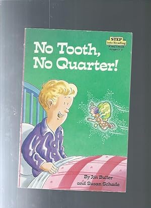 Seller image for No Tooth, No Quarter! (Step into Reading) for sale by ODDS & ENDS BOOKS