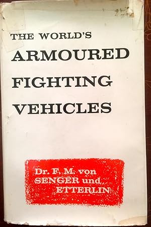 Seller image for THE WORLD'S ARMOURED FIGHTING VEHICLES for sale by Epilonian Books