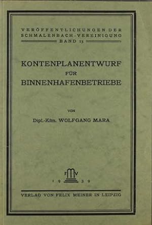 Kontenplanentwurf für Binnenhafenbetriebe. Veröffentlichungen der Schmalenbach-Vereinigung ; Bd. 13