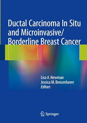 Bild des Verkufers fr Ductal Carcinoma In Situ and Microinvasive/Borderline Breast Cancer zum Verkauf von BuchWeltWeit Ludwig Meier e.K.