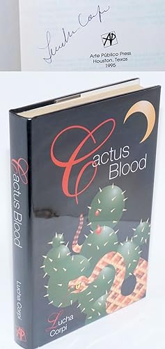 Cactus Blood a mystery novel [signed]
