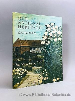 Imagen del vendedor de Our national Heritage. Gardens. a la venta por Bibliotheca Botanica