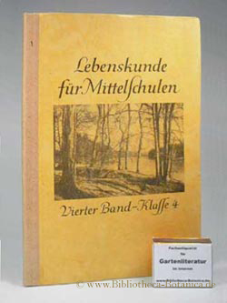 Image du vendeur pour Lebenskunde fr Mittelschulen 4. Band fr Klasse 4 mis en vente par Bibliotheca Botanica