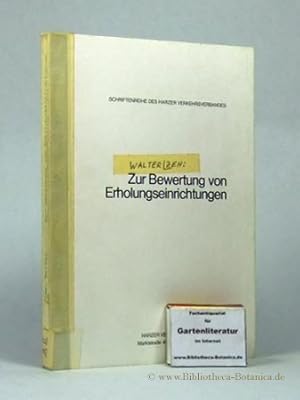 Zur Bewertung von Erholungseinrichtungen. Ein Beitrag zur monetären Messung der Ausstattung mit E...