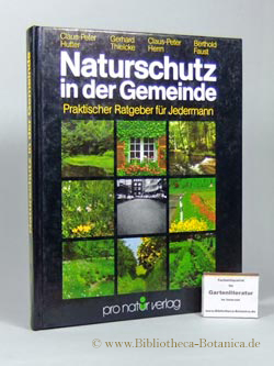 Imagen del vendedor de Naturschutz in der Gemeinde. Prakischer Ratgeber fr Jedermann. a la venta por Bibliotheca Botanica