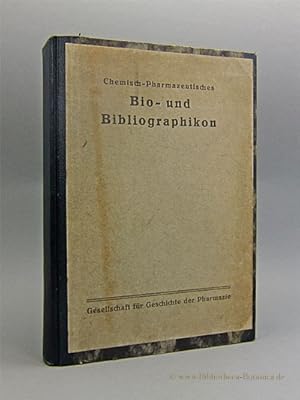 Bild des Verkufers fr Chemisch-pharmazeutisches Bio- und Bibliographikon. zum Verkauf von Bibliotheca Botanica