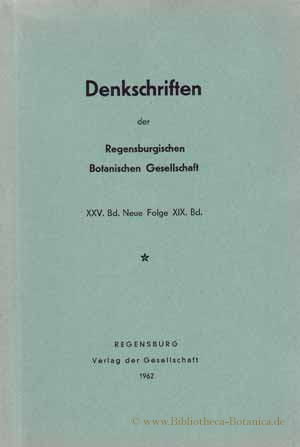 Bild des Verkufers fr Denkschriften der Regensburgischen Botanischen Gesellschaft. zum Verkauf von Bibliotheca Botanica