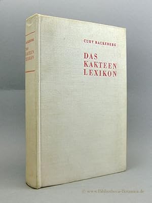 Seller image for Das Kakteenlexikon. Enumeratio diagnostica Cactacearum. for sale by Bibliotheca Botanica