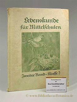 Image du vendeur pour Lebenskunde fr Mittelschulen 2. Band fr Klasse 2. mis en vente par Bibliotheca Botanica