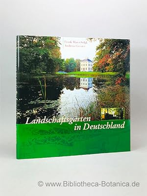 Image du vendeur pour Landschaftsgrten in Deutschland. mis en vente par Bibliotheca Botanica