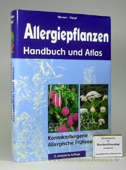 Bild des Verkufers fr Allergiepflanzen. Handbuch und Atlas. Kontaktallergene. Allergische Frhreaktionen. zum Verkauf von Bibliotheca Botanica