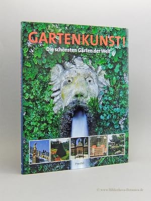 Seller image for Gartenkunst! Die schnsten Grten der Welt. for sale by Bibliotheca Botanica