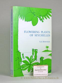 Bild des Verkufers fr Flowering Plants of Seychelles. (An annotated Check List of Angiosperms and Gymnosperms with Line Drawings). zum Verkauf von Bibliotheca Botanica