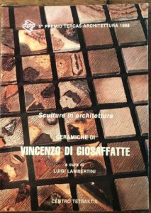 Imagen del vendedor de SCULTURE IN ARCHITETTURA ? CERAMICHE DI VINCENZO DI GIOSAFFATTE a la venta por AL VECCHIO LIBRO