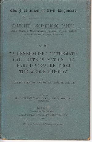 Immagine del venditore per A generalized mathematical determination of earth-pressure from the wedge theory." (The Institution of Civil Engineers. Selected engineering papers) venduto da *bibliosophy*