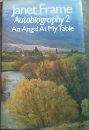 Imagen del vendedor de An Angel at my Table : Autobiography Volume 2 a la venta por Chapter 1