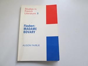 Image du vendeur pour STUDIES IN FRENCH LITERATURE, 8 - FLAUBERT: MADAME BOVARY mis en vente par Goldstone Rare Books