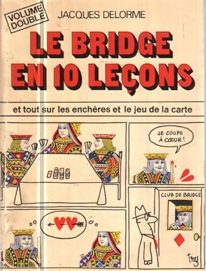 Le bridge en 10 leçons